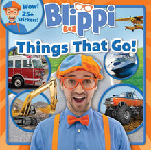 Load image into Gallery viewer, Blippi: Things That Go! by Thea Feldman