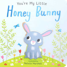 Load image into Gallery viewer, You're My Little Honey Bunny by Nicola Edwards
