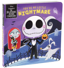Load image into Gallery viewer, Disney Tim Burton's The Nightmare Before Christmas: You're My Little Nightmare by Grace Baranowski
