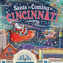 Load image into Gallery viewer, Santa Is Coming to Cincinnati
